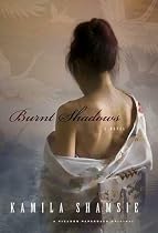 Burnt Shadows: A Novel