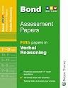 Bond Fifth Papers in Verbal Reasoning: Fifth Papers in Verbal Reasoning 11-12+ Years (Bond Assessment Papers)