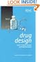 Drug Design: Cutting Edge Approaches