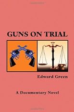 Guns On Trial
