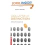 Collapse of Distinction: Stand out and move up while your competition fails (NelsonFree)