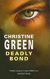 Deadly Bond (Severn House Large Print)
