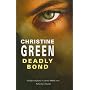 Deadly Bond (Severn House Large Print)