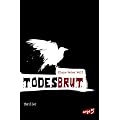 Todesbrut