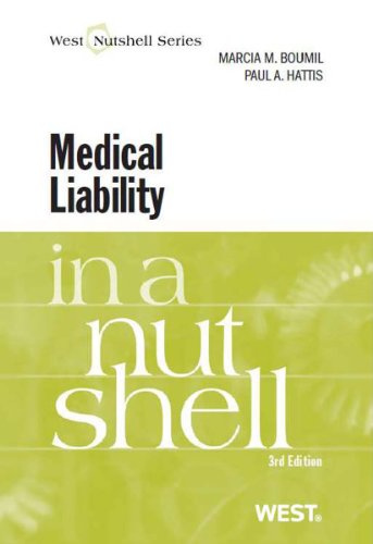 Medical Liability in a Nutshell, 3d