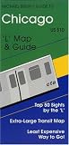 Chicago by the 'L' (Michael Brein's Travel Guides) (Michael Brein's Travel Guides) (Michael Brein's Travel Guides) (Michael Brein's Travel Guides)