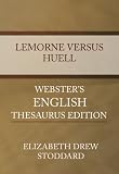  : Lemorne Versus Huell - Webster's English Thesaurus Edition