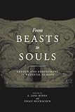 From beasts to souls : gender and embodiment in Medieval Europe
