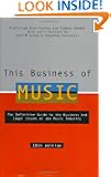 This Business of Music, 10th Edition (This Business of Music: Definitive Guide to the Music Industry)