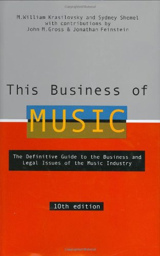 Textbook - This Business of Music, 10th Edition