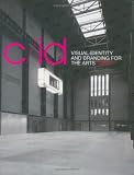 Review Laurence King Publishing  / C/ID: Visual Identity and Branding for the Arts