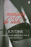 Justine: oder Vom Mißgeschick der Tugend