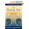 The Social Art: Language and Its Uses