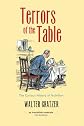 Terrors of the Table: The Curious History of Nutrition (Core Texts)