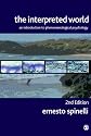 The Interpreted World: An Introduction to Phenomenological Psychology