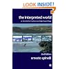 The Interpreted World: An Introduction to Phenomenological Psychology