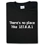 There's No Place Like 127.0.0.1