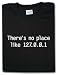 There's No Place Like 127.0.0.1