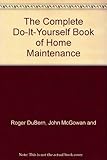The Do it yourself book of DIY and home maintenance