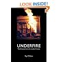 Underfire: The Dramatic Life of a London Fireman