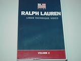 Ralph Lauren Linen Technique Video Volume 2