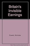 Britain's invisible earnings : a Hudson Research International report