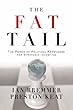The Fat Tail: The Power of Political Knowledge for Strategic Investing