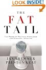 The Fat Tail...