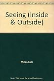 Seeing