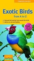Barron's Publishing Exotic Birds A To Z