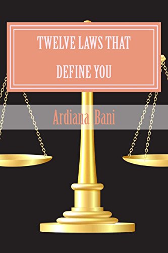 Twelve Laws that Define You
