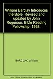 William Barclay introduces the Bible