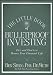 The Little Book of Bulletproof Investing: Do's and Don'ts to Protect Your Financial Life (Little Books. Big Profits) by Ben Stein, Phil DeMuth