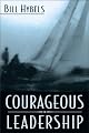 Courageous Leadership