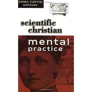 Scientific Christian Mental Practice