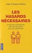 Les hasards n�cessaires