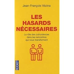 Les hasards n�cessaires