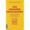 Les hasards n�cessaires