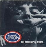 NOT NECESSARILY STONED CD UK WHEN 1996