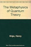 The metaphysics of quantum theory