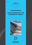 Produkt-Bild: Zuwanderung - Herausforderung f&uuml;r &Ouml;sterreichs Medien