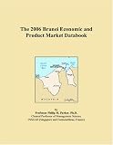 The 2006 Brunei Economic and Product Market Databook