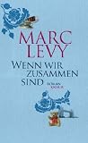 Produkt-Bild: Wenn wir zusammen sind: Roman