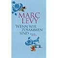 Wenn wir zusammen sind: Roman