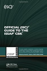Official (ISC)2&reg; Guide to the ISSAP&reg; CBK ((ISC)2 Press)