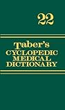 Taber's Cyclopedic Medical Dictionary (Thumb-indexed Version) (Taber's Cyclopedic Medical Dictionary (Thumb Index Version))