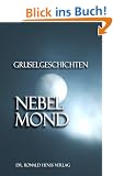 Nebelmond. Gruselgeschichten