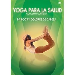 Yoga Para La Salud: Basicos Y Dolores De Cabezas 2