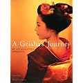 A Geisha's Journey: My Life As a Kyoto Apprentice