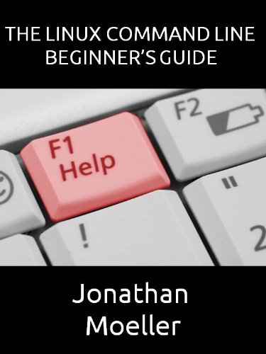 The Linux Command Line Beginner's Guide (Computer Beginner's Guides)